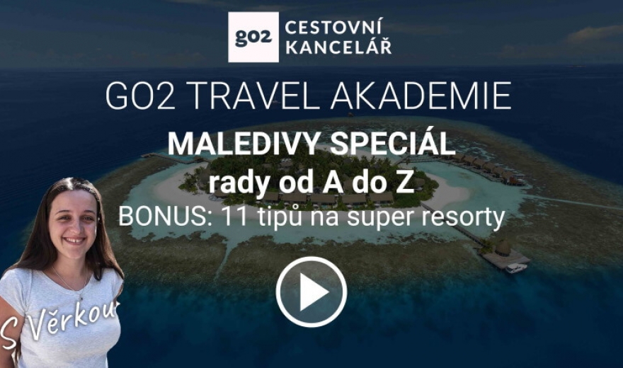 Go2 Travel Akademie Maledivy rady